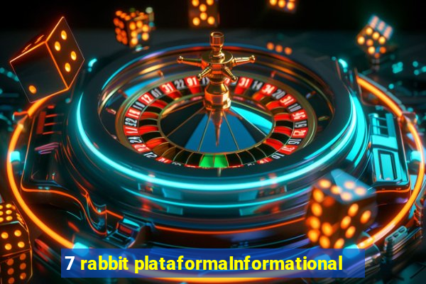 7 rabbit plataformaInformational